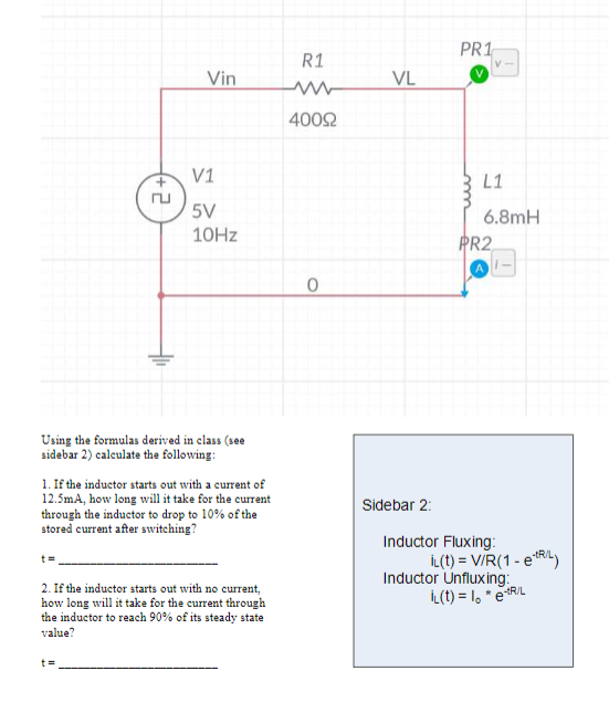 Solved PR1 R1 Vin VL 40092 + 2 3 L1 6.8mH 10Hz PR2 Using the | Chegg.com