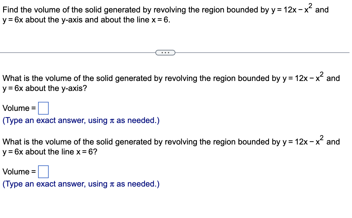 Solved Find the volume of the solid generated by revolving | Chegg.com