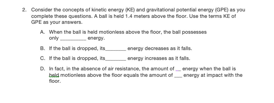 Solved 2. Consider the concepts of kinetic energy (KE) and | Chegg.com