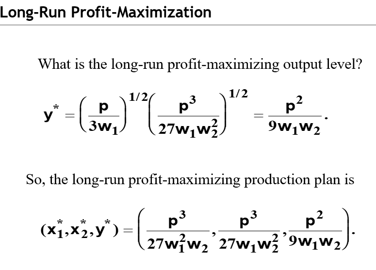 Long Run Profit Maximization Π27w14p312x212−w2x2 5776