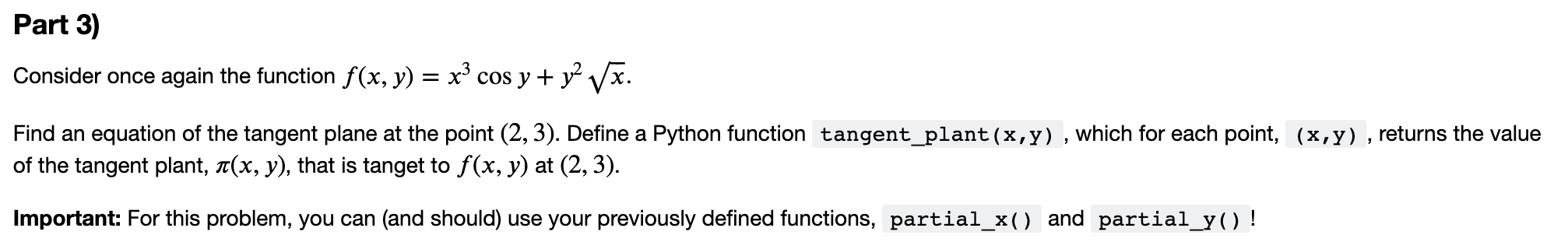Solved Question 11. Part 1) Consider the function ƒ(x, y) = | Chegg.com
