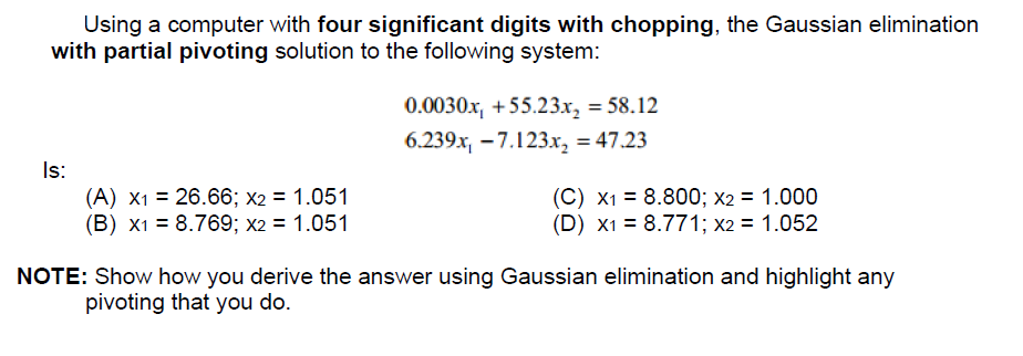 Solved Numerical Methods Question. Please Explain/solve | Chegg.com