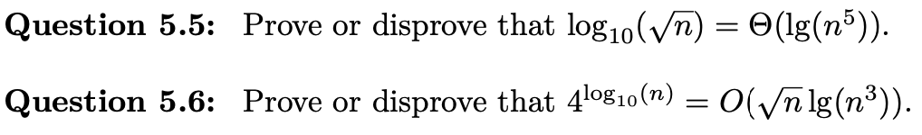 Solved Question 5.5: Prove or disprove that | Chegg.com