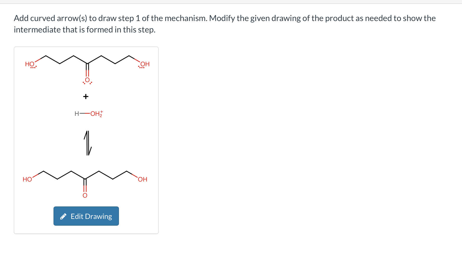 Solved Add curved arrow(s) to draw step 1 of the mechanism. | Chegg.com