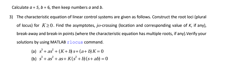 Solved Calculate A=5,b=6, Then Keep Numbers A And B. 3) The | Chegg.com