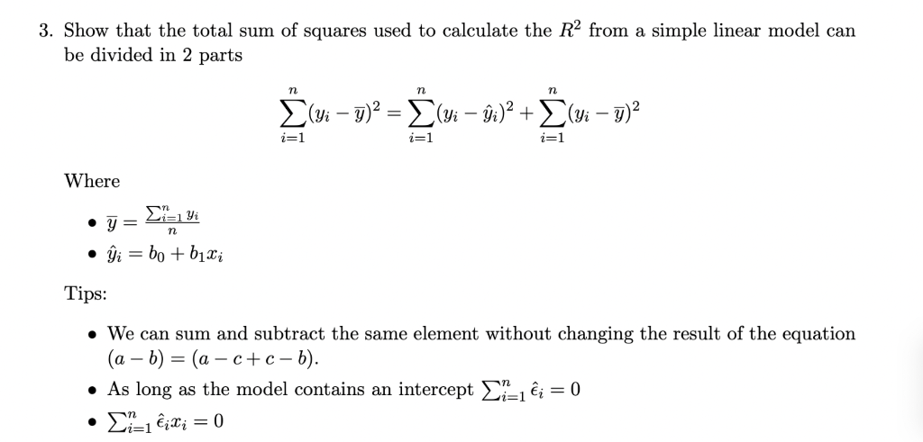 Solved 3. Show that the total sum of squares used to | Chegg.com