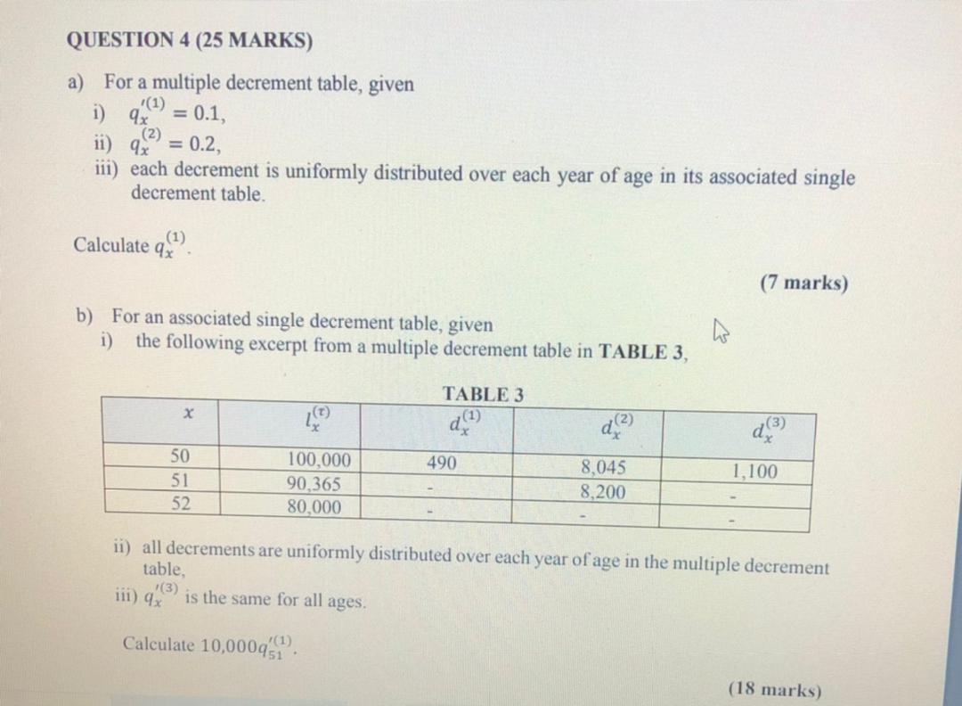 Solved Question 4 25 Marks A For A Multiple Decrement 7541