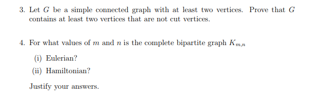 Solved 3. Let G be a simple connected graph with at least | Chegg.com