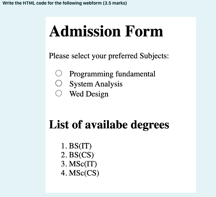 Solved Write The HTML Code For The Following Webform 3 5 Chegg