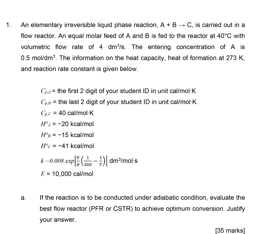 1 An elementary irreversible liquid phase reaction, A | Chegg.com