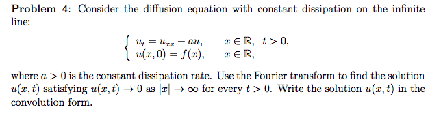 Solved Problem 4: Consider the diffusion equation with | Chegg.com