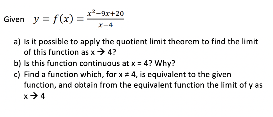 Solved Given Y F X X4 9x X 4 A Is It Possible To Chegg Com