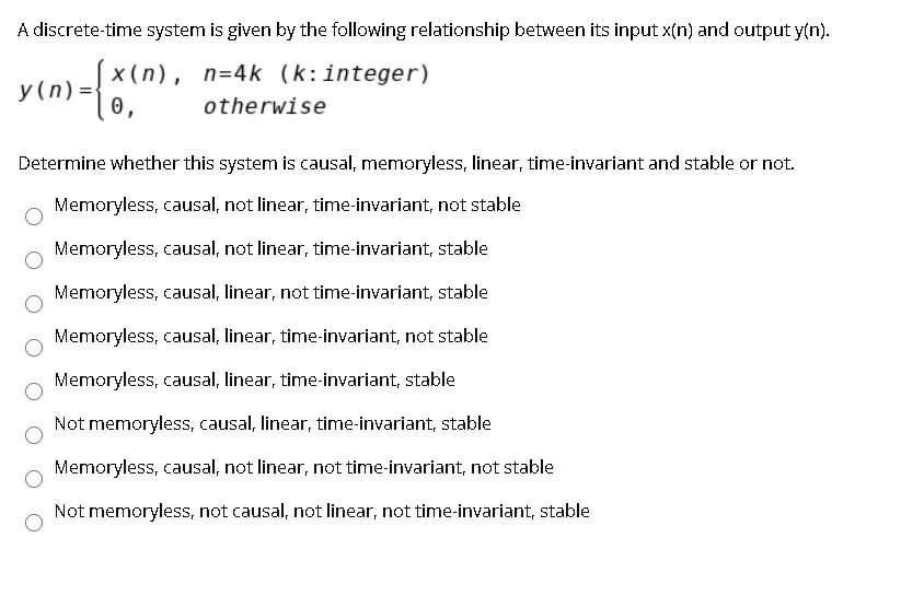 Solved A discrete-time system is given by the following | Chegg.com