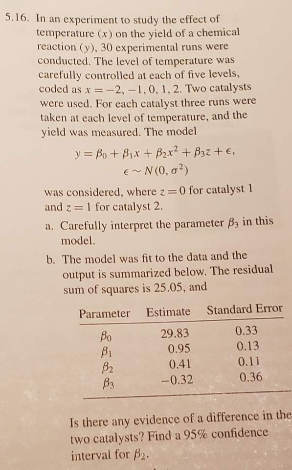 Solved 5.16. In an experiment to study the effect of | Chegg.com