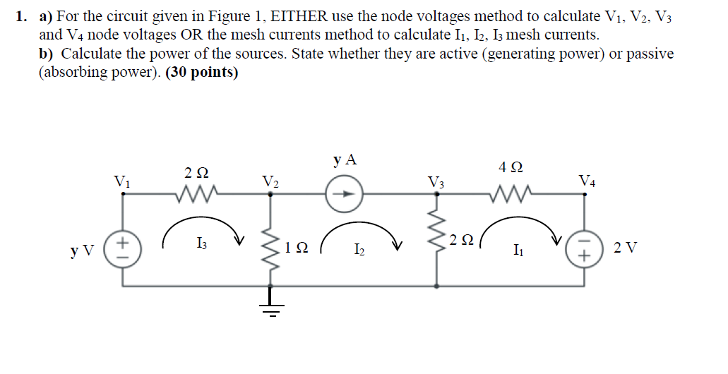 Solved 1. A) For The Circuit Given In Figure 1, EITHER Use | Chegg.com