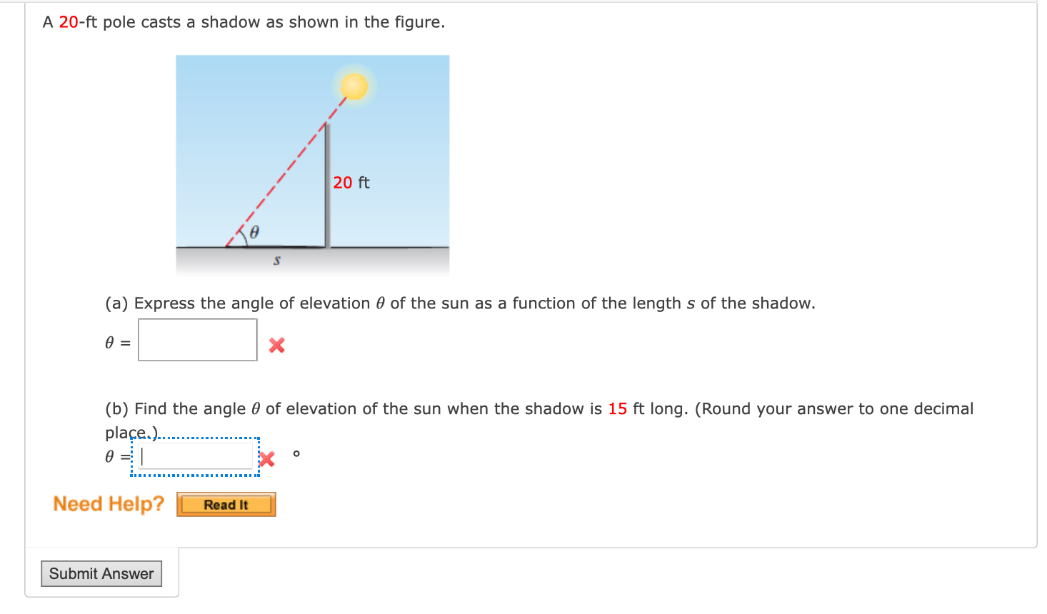 Solved A 20-ft pole casts a shadow as shown in the figure. | Chegg.com