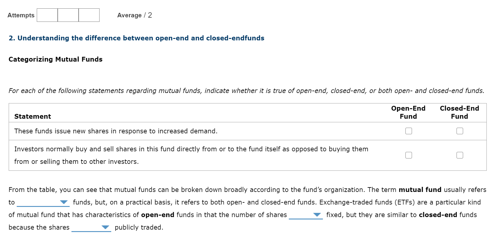 Solved Drop Box 1. closed end open ended 2. is not is 3