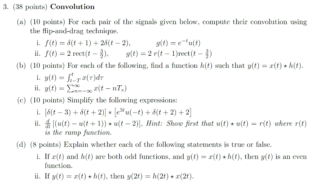 Solved 3. (38 points) Convolution (a) (10 points) For each | Chegg.com