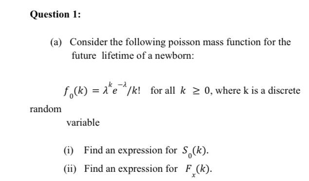 Solved Question 1: (a) Consider the following poisson mass | Chegg.com