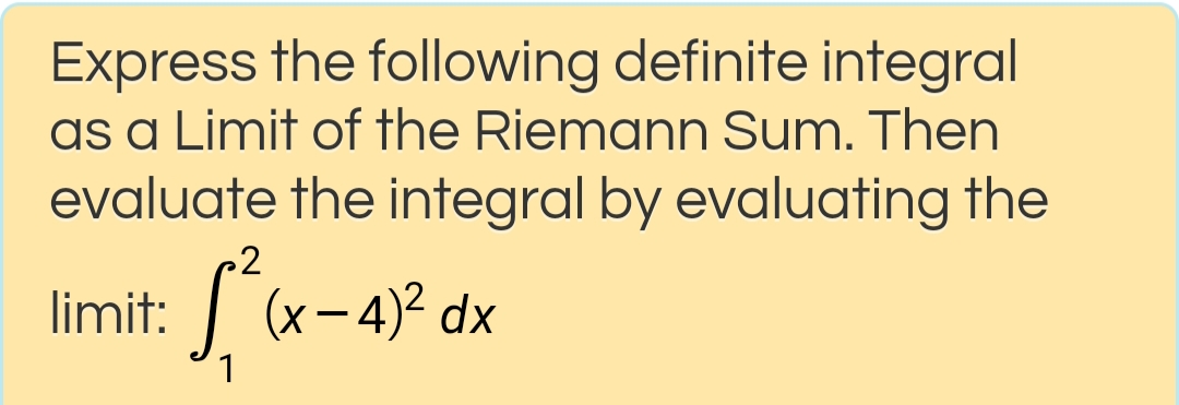 Solved Express The Following Definite Integral As A Limit Of | Chegg.com