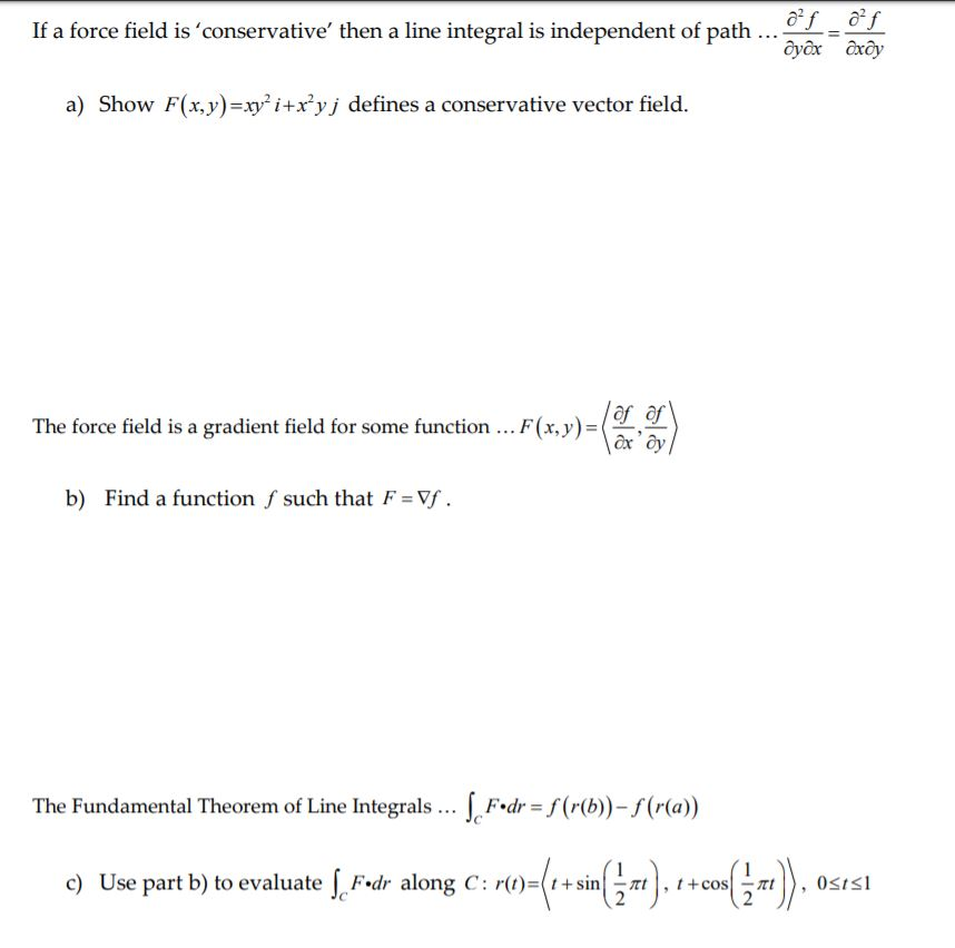 Solved If A Force Field Is Conservative Then A Line Inte Chegg Com