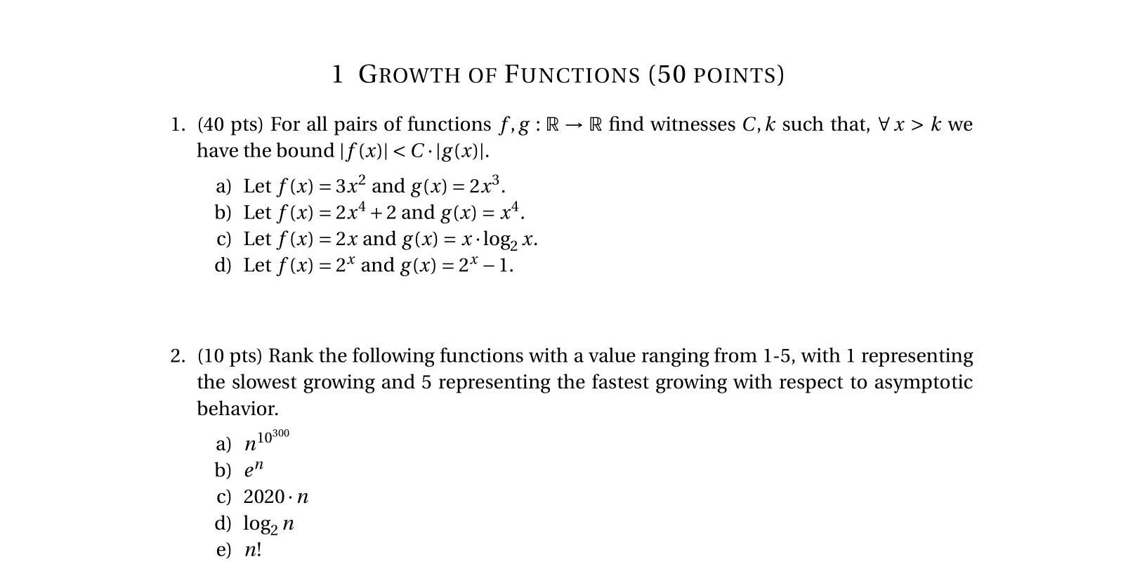 Solved 1 Growth Of Functions 50 Points 1 40 Pts For All Chegg Com