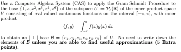 Use a Computer Algebra System (CAS) to apply the | Chegg.com