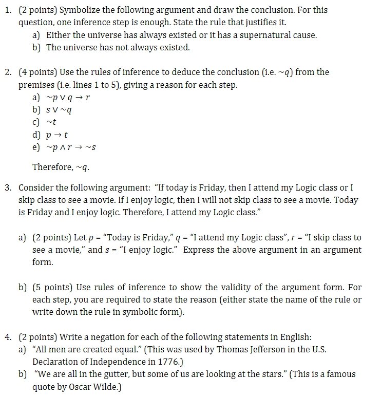 Solved 1. (2 Points) Symbolize The Following Argument And | Chegg.com