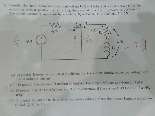 Solved 6. Consider the circuit below with the input voltage | Chegg.com