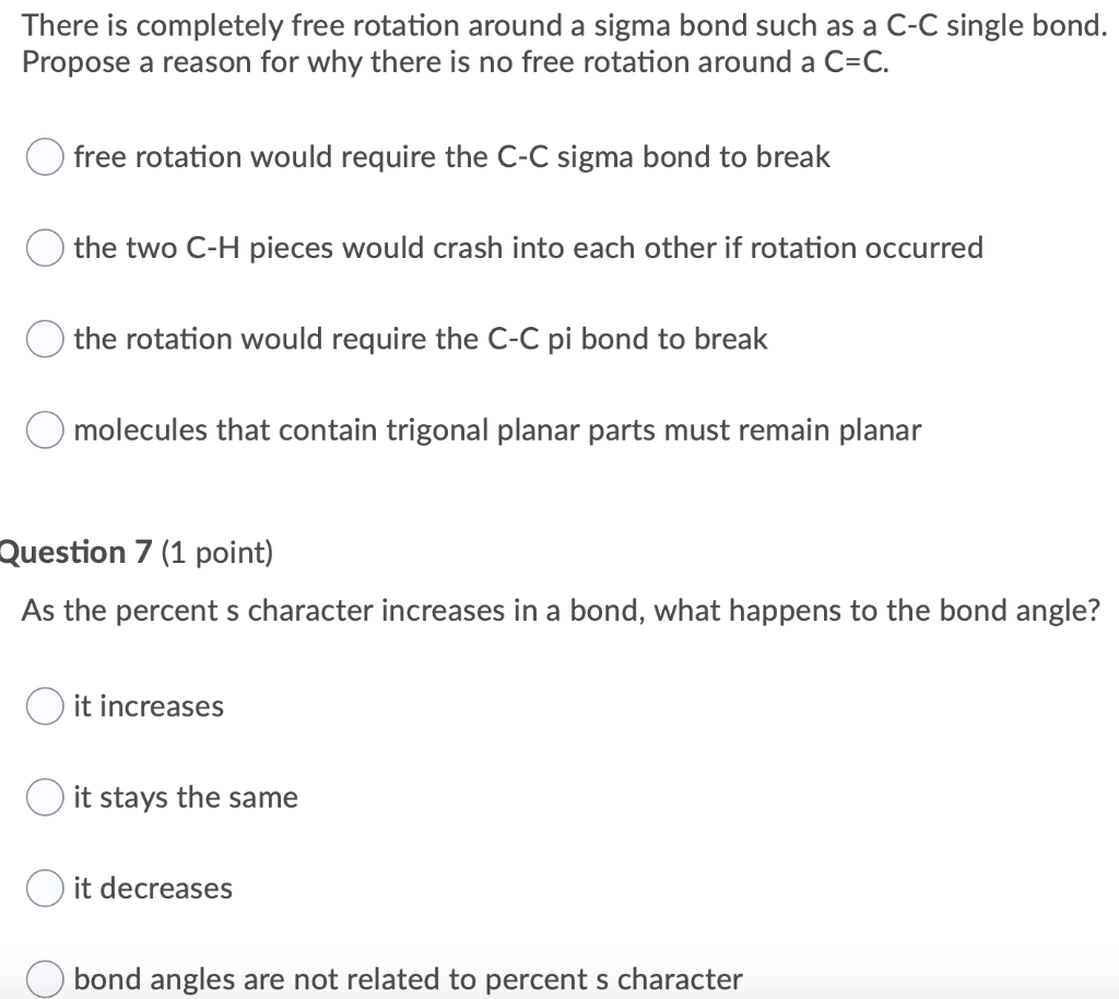 Solved There is completely free rotation around a sigma bond | Chegg.com