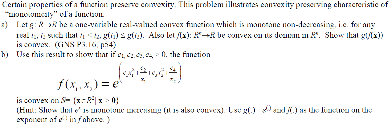 Solved Certain properties of a function preserve convexity. | Chegg.com