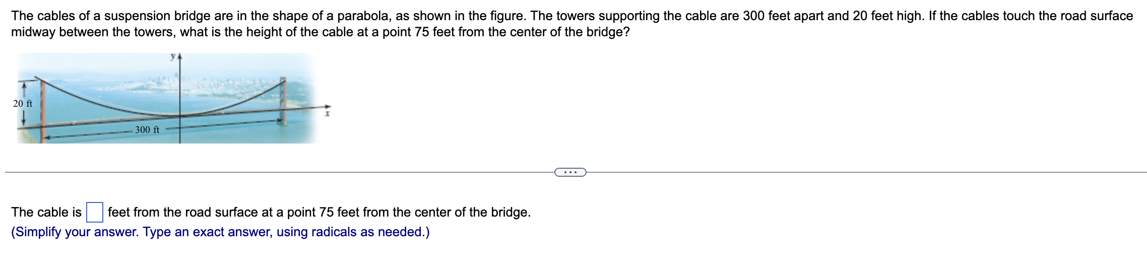 Solved The cables of a suspension bridge are in the shape of | Chegg.com