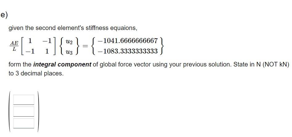 Solved Given the bar displacement problem shown in the | Chegg.com