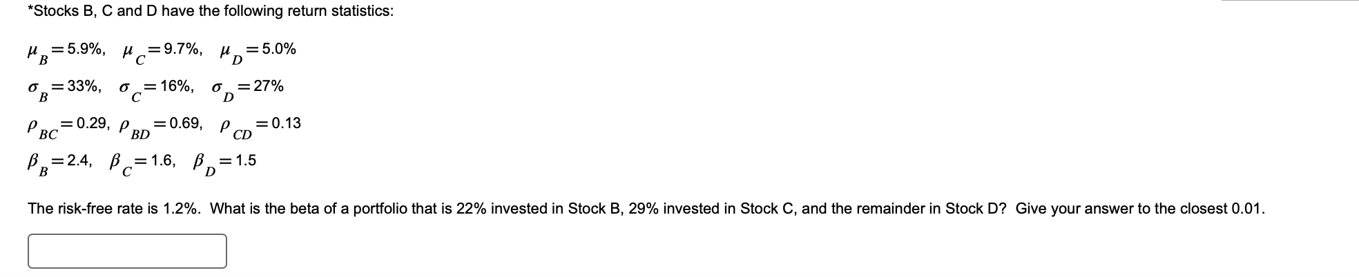 Solved *Stocks B, C And D Have The Following Return | Chegg.com