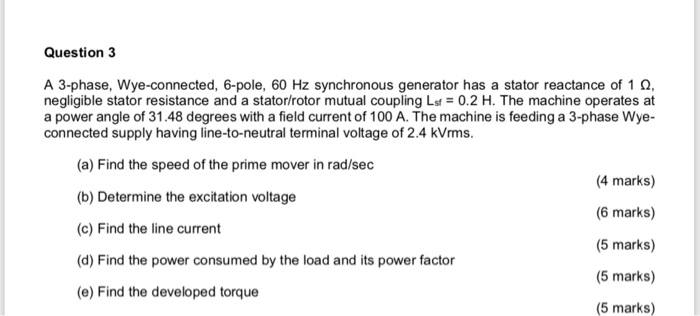 Solved Question 3 A 3-phase, Wye-connected, 6-pole, 60 Hz | Chegg.com