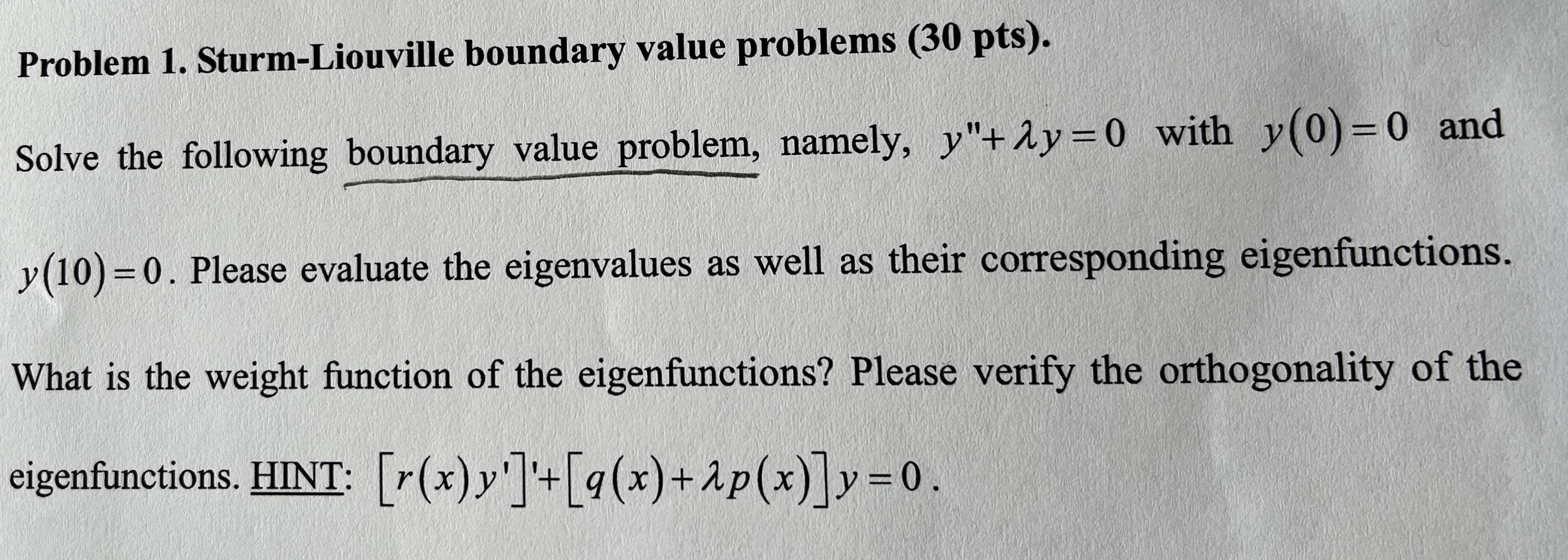 Solved Problem 1. Sturm-Liouville Boundary Value Problems | Chegg.com