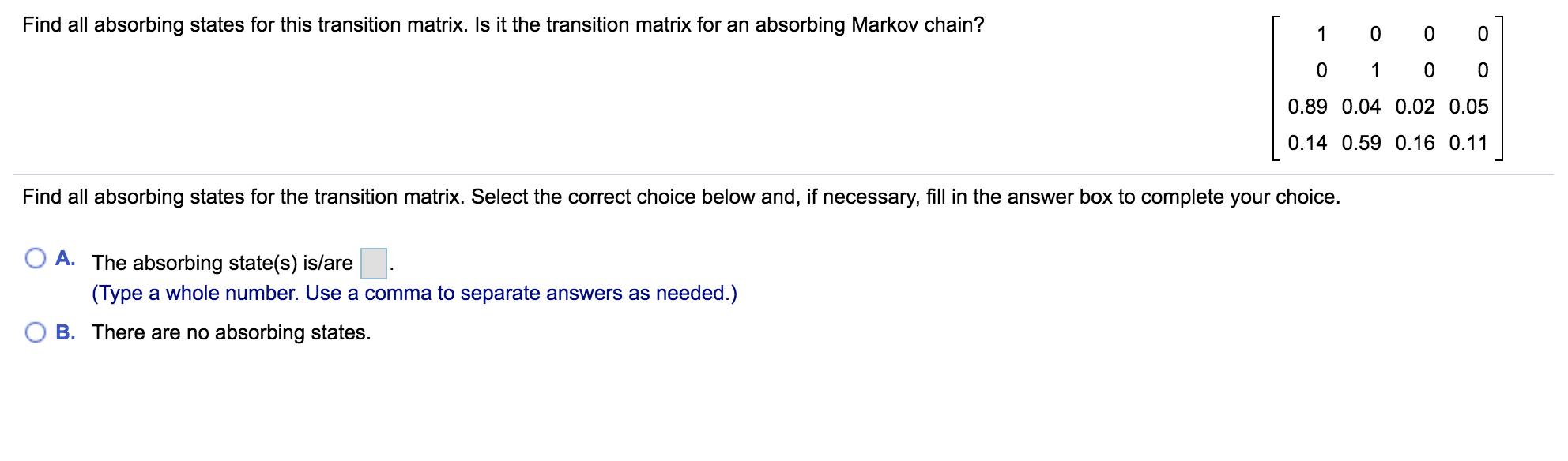 Absorption Matrix Solved Find the fundamental matrix F for the absorbing | Chegg.com