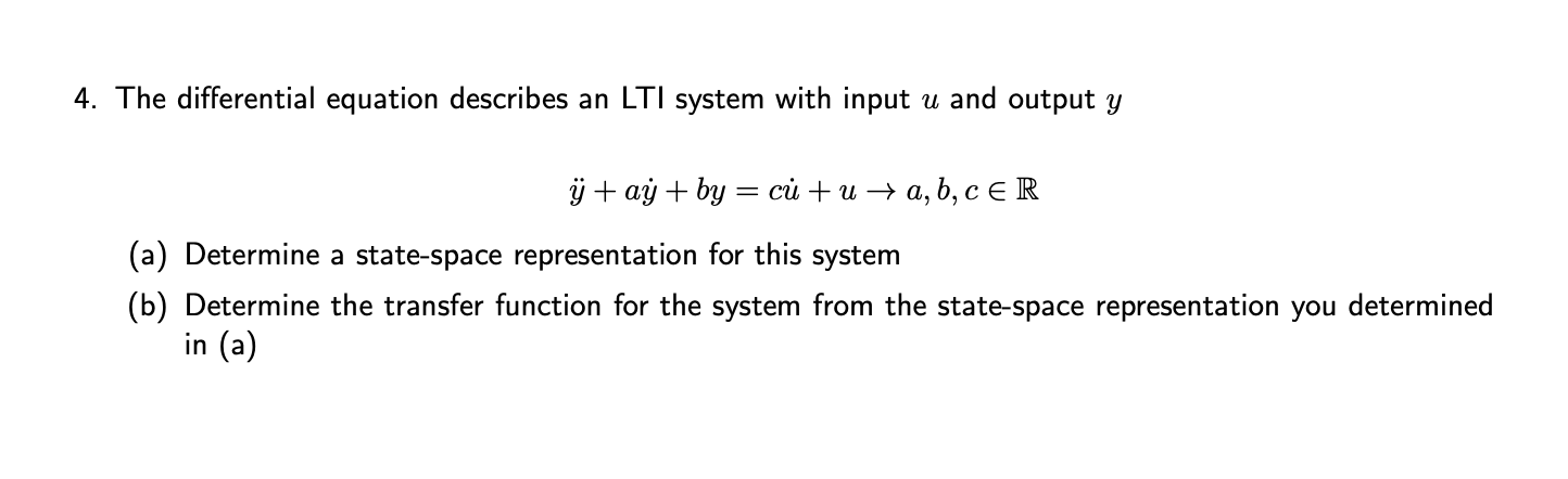 Solved 4. The differential equation describes an LTI system | Chegg.com