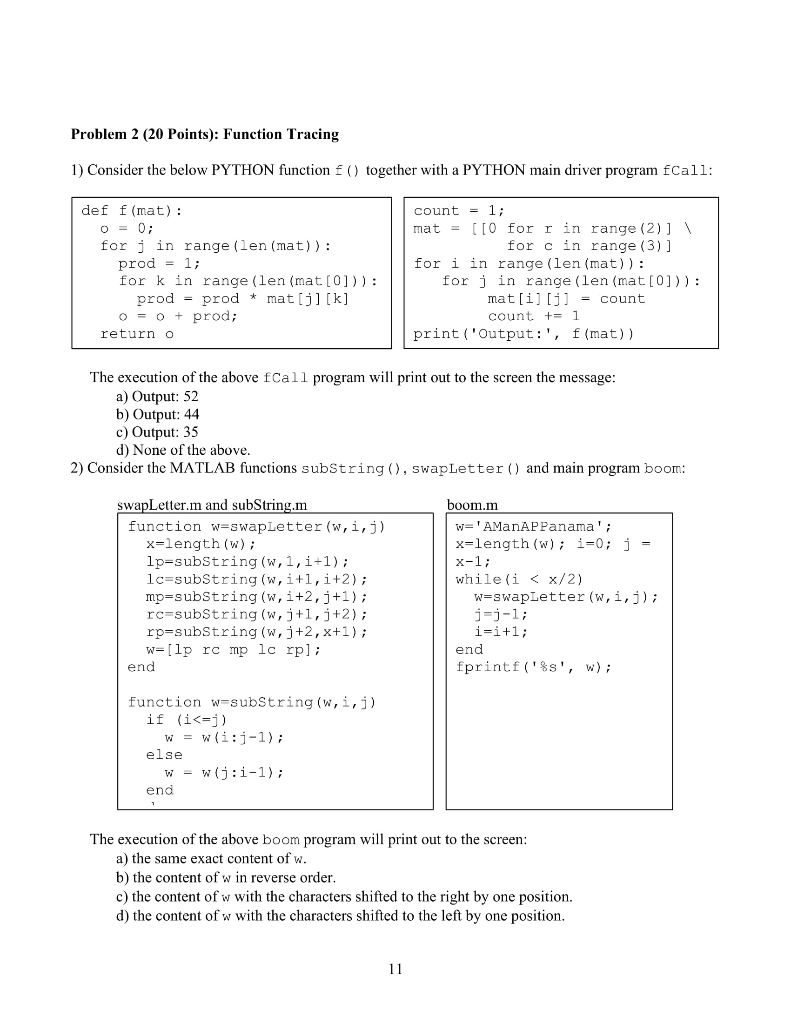 Problem 2 (20 Points): Function Tracing 1) Consider | Chegg.com