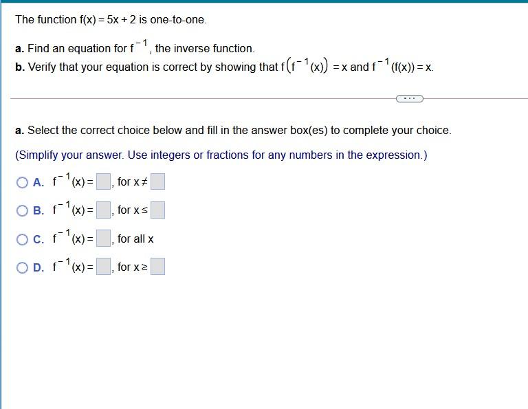 Solved The function f(x) = 5x + 2 is one-to-one. a. Find an | Chegg.com