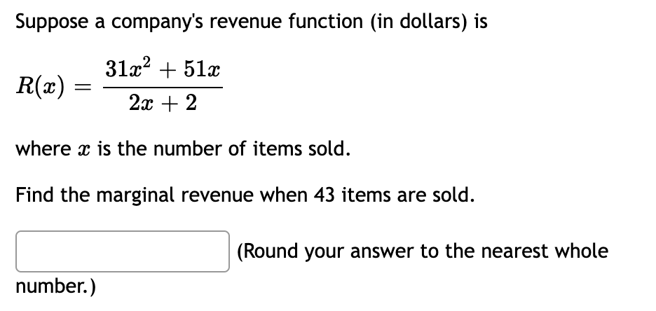 Solved Suppose that the revenue (in dollars) from selling X