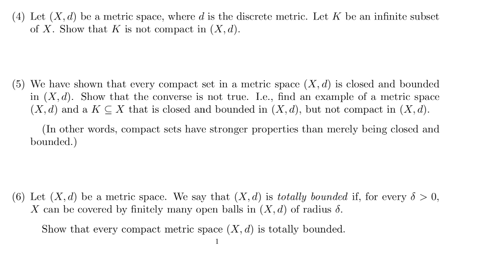 Solved 4 Let X D Be A Metric Space Where D Is The 8752