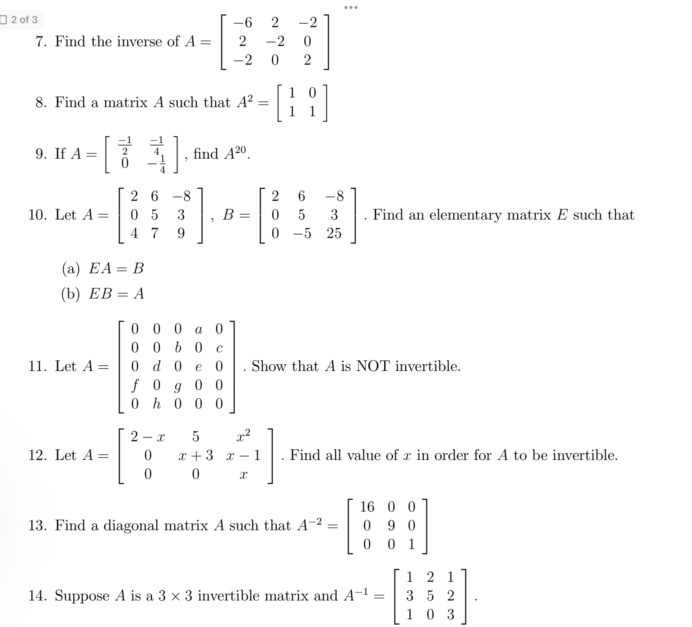 Solved 7. Find the inverse of A=⎣⎡−62−22−20−202⎦⎤ 8. Find a | Chegg.com