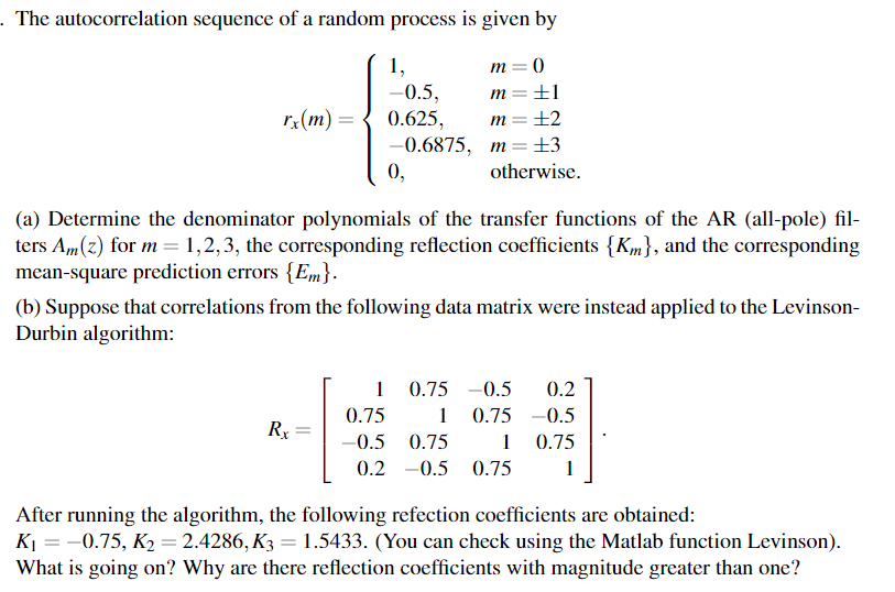 The autocorrelation sequence of a random process is | Chegg.com