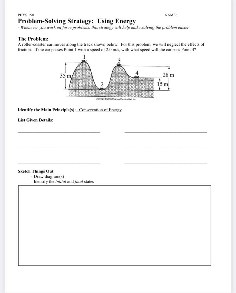 Solved PHYS 150 NAME: Problem-Solving Strategy: Using Energy | Chegg.com