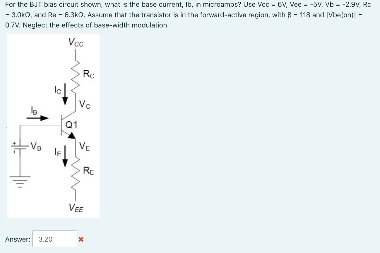 Solved For the BJT bias circuit shown, what is the base