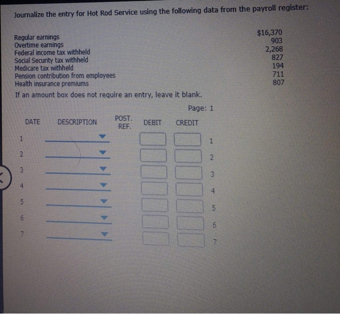 Solved Journalize the entry for Hot Rod Service using the