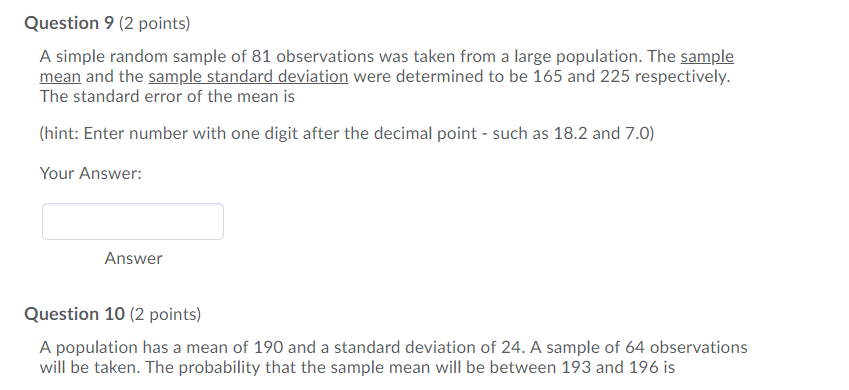 Solved Question 9 (2 points) A simple random sample of 81 | Chegg.com