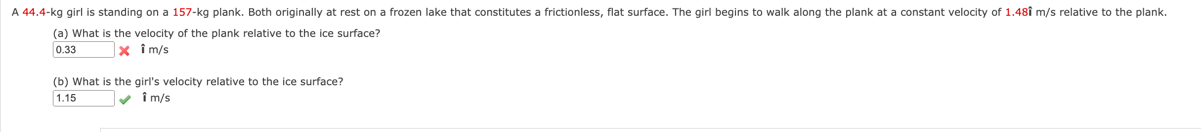 Solved (a) What is the velocity of the plank relative to the | Chegg.com