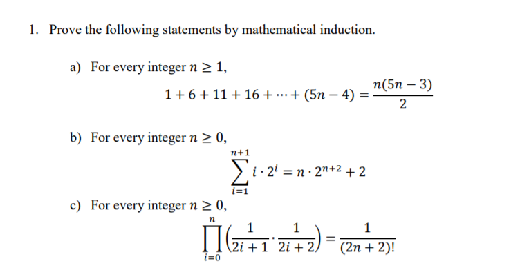 Solved 1. Prove the following statements by mathematical | Chegg.com